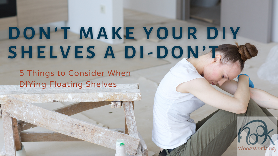 5 Things to Consider Before Building a DIY Floating Shelf