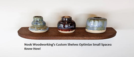 Nook Woodworking's Custom Shelves Optimize Small Spaces: Know How!