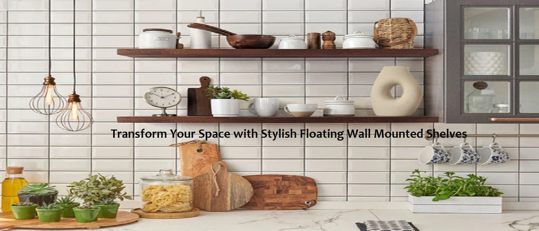 The Ultimate Guide on How To Install Floating Shelves